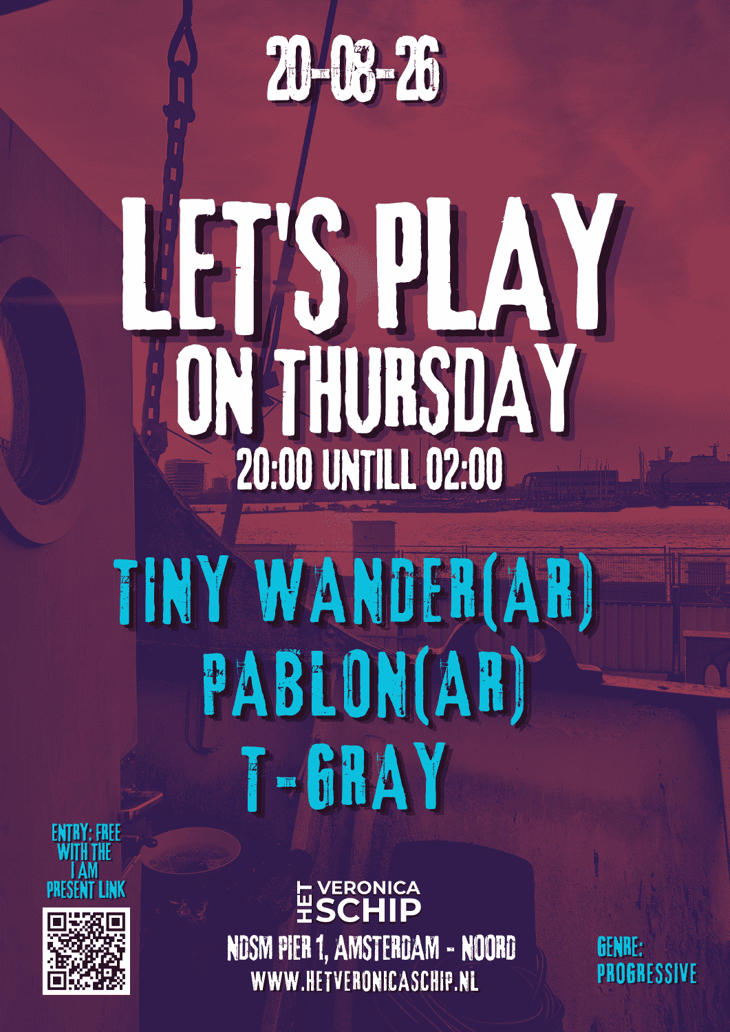 LETS PLAY ON THURSDAY – Progressive - Het Veronica Schip – 20-08-2026